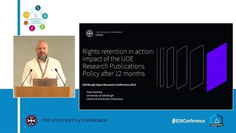Thumbnail for Rights retention in action (impact of the UOE Research Publications Policy after 12 months) - Theo Andrew