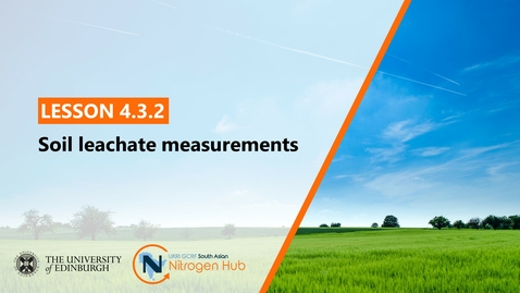 Thumbnail for 4.3.2 - Soil leachate measurements