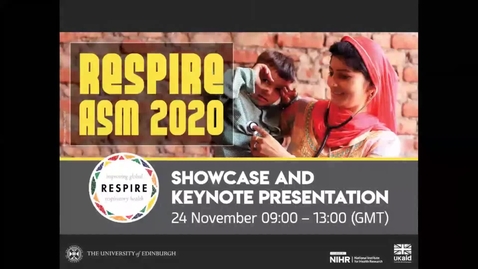 Thumbnail for entry RESPIRE Annual Scientific Meeting 2020 - External Showcase and Keynote Presentation – 24 November 2020