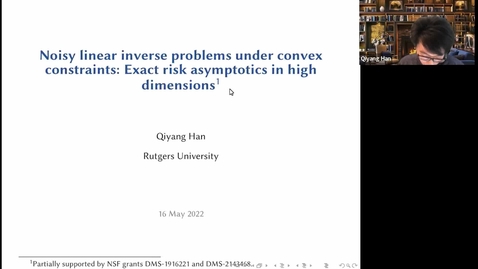 Thumbnail for Noisy Linear Inverse Problems Under Convex Constraints: Exact Risk Asymptotics in High Dimensions - Qiyang Han  