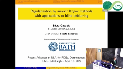 Thumbnail for entry Regularisation by Inexact Krylov Methods - Silvia Gazzola 