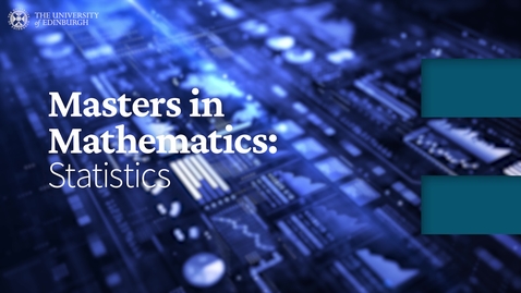 Thumbnail for Masters in Mathematics: Statistics