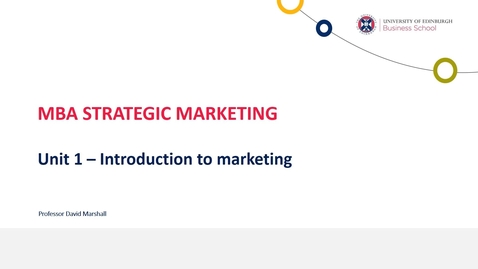 Thumbnail for entry Strategic Marketing Unit 1 Introduction