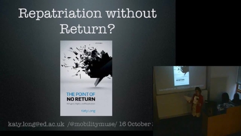 Thumbnail for entry Repatriation Without Return - Katy Long