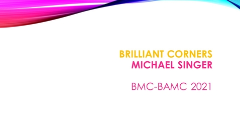 Thumbnail for entry BMC BAMC 2021 Michael Singer