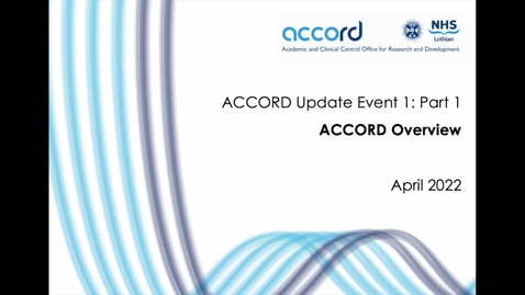 Thumbnail for ACCORD Update Event 1 (Part 1): ACCORD Overview 2022