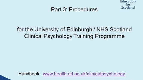 Thumbnail for entry Clinical Psychology Supervisor Training Part 3 - Procedures