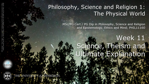 Thumbnail for PSR1-PW-11.3 - Science, Theism and Ultimate Explanation (Jamie Collin)