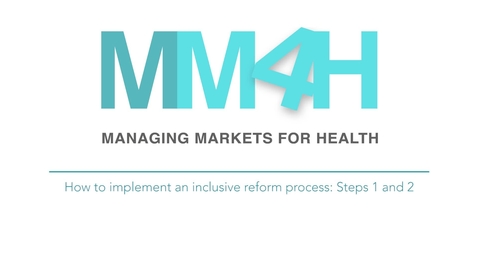 Thumbnail for entry How to implement an inclusive reform process- Steps 1 and 2