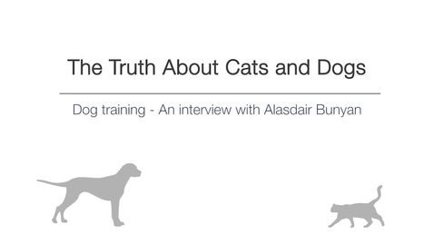 Thumbnail for entry Week 5 - Dog training - An interview with Alistair Bunyan