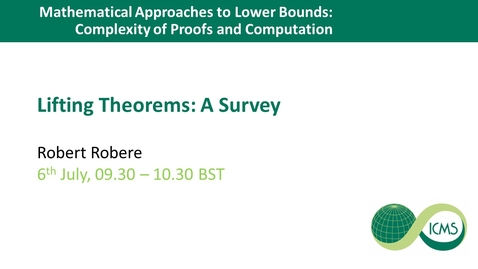 Thumbnail for entry Lifting Theorems: A Survey - Robert Robere