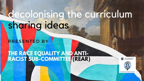 Thumbnail for entry Decolonising the Curriculum: The Podcast Series -  Dr Gwenetta D. Curry in conversation with  Prof. Rowena Arshad
