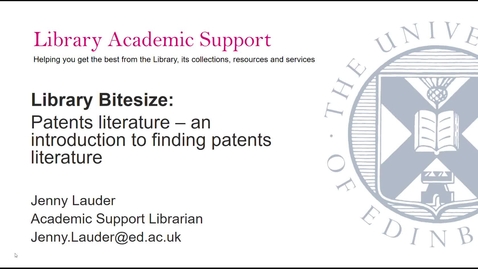 Thumbnail for Library Bitesize: Patents Literature - an introduction to  finding patents literature