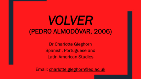 Thumbnail for Almodóvar and Volver (1/3: Life and Work)