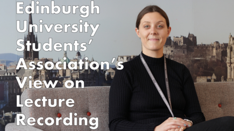Thumbnail for EUSA's View on Lecture Recording - Interview with VPE Bobi Archer