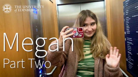 Thumbnail for Student Vlogs - Megan, Part Two