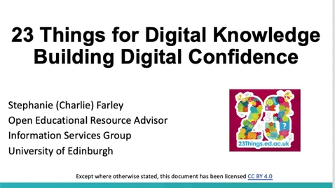 Thumbnail for entry 23 Things for Digital Knowledge: Building digital confidence