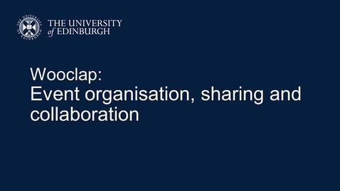 Thumbnail for Wooclap: Event organisation, sharing and collaboration