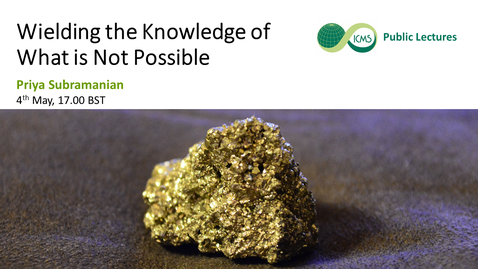 Thumbnail for Wielding the Knowledge of What is Not Possible, Priya Subramanian