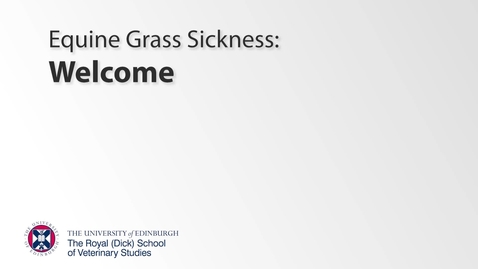 Thumbnail for entry Grass Sickness - Welcome
