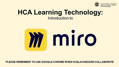 Thumbnail for entry HCA Learning Technology: Introduction to Miro