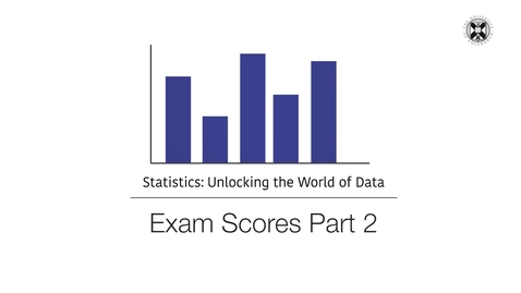 Thumbnail for entry Statistics - Exam Scores - Part 2