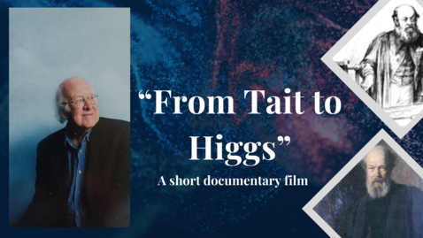 Thumbnail for entry From Tait to Higgs