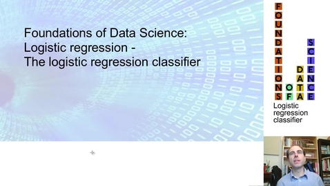 Thumbnail for entry FDS-S2-01-2-4 The logistic regression classifier