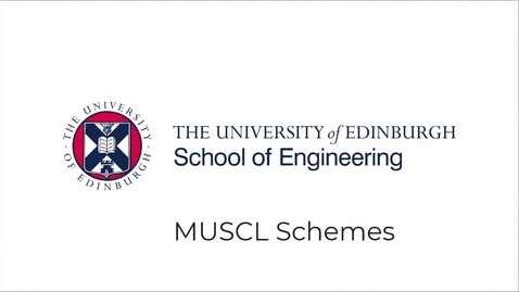 Thumbnail for entry Partial Differential Equations, Lecture 8c: MUSCL Schemes