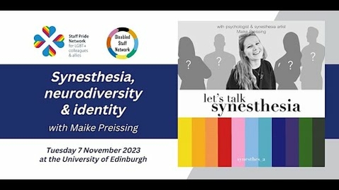 Thumbnail for entry Synesthesia, neurodiversity &amp; identity