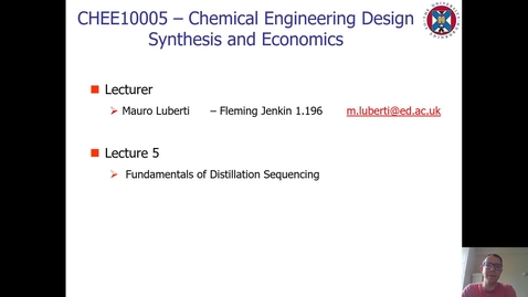 Thumbnail for entry Lecture 5 - Fundamentals of Distillation Sequencing