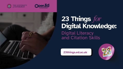 Thumbnail for 23 Things for Digital Knowledge: Digital Literacy and Citation Skills