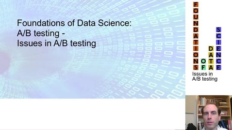 Thumbnail for FDS-S2-02-1-4 Issues in A/B testing