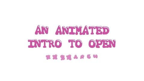 Thumbnail for Open Research in the Classroom | An Animated Intro to Open Research