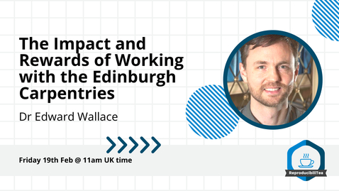Thumbnail for Impact and rewards of working with Edinburgh Carpentries | Dr Edward Wallace