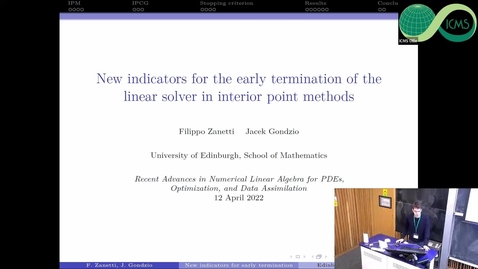 Thumbnail for entry New Indicators for the Early Termination of the Linear Solver in Interior Point Methods - Filippo Zanetti