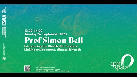 Thumbnail for OPENspace Seminar - Prof. Simon Bell 23.09.26