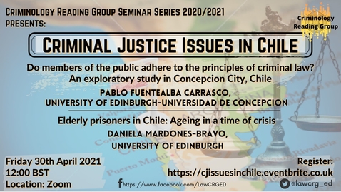 Thumbnail for entry 'Criminal Justice Issues in Chile' 30th April 2021