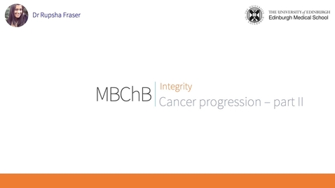Thumbnail for entry D3b. Cancer progression_part II