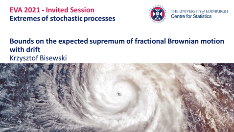 Thumbnail for entry Extremes of stochastic processes: Krzysztof Bisewski