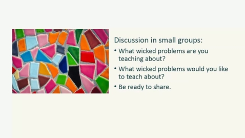 Thumbnail for entry Practical Strategies for Teaching about Wicked Problems - 2