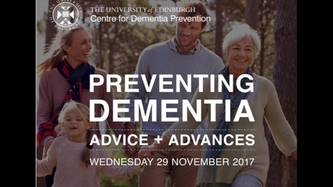 Thumbnail for Preventing Dementia conference: Welcome and introduction