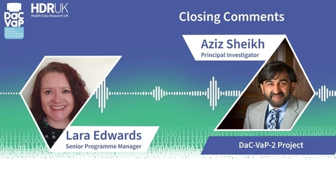 Thumbnail for entry DaC-VaP-2: Webinar: Part 10: Funder's insights, future directions and closing comments