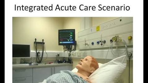 Thumbnail for entry Acute Care Scenario - Student