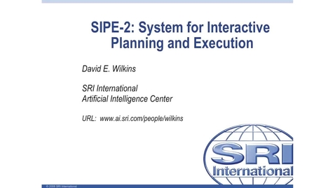 Thumbnail for entry Artificial Intelligence Planning - SIPE-2 - System for interactive planning and evaluation