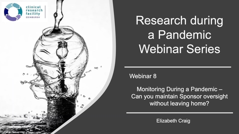 Thumbnail for Research During a Pandemic Series - Monitoring During a Pandemic