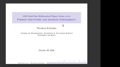 Thumbnail for entry South East Mathematical Physics Seminars: Theodoros Kouloukas (Lecture 3)