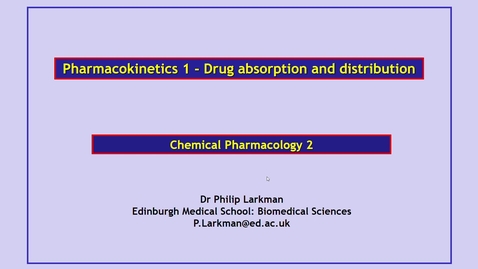 Thumbnail for entry CP2 Pharmacokinetics 1 Absorption and Distribution 1