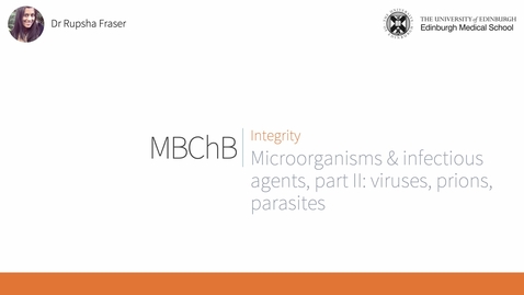 Thumbnail for C3. Microorganisms &amp; infectious agents part II: viruses, prions &amp; parasites