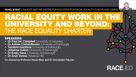 Thumbnail for entry Racial Equity Work in the University and Beyond: The Race Equality Charter in Context